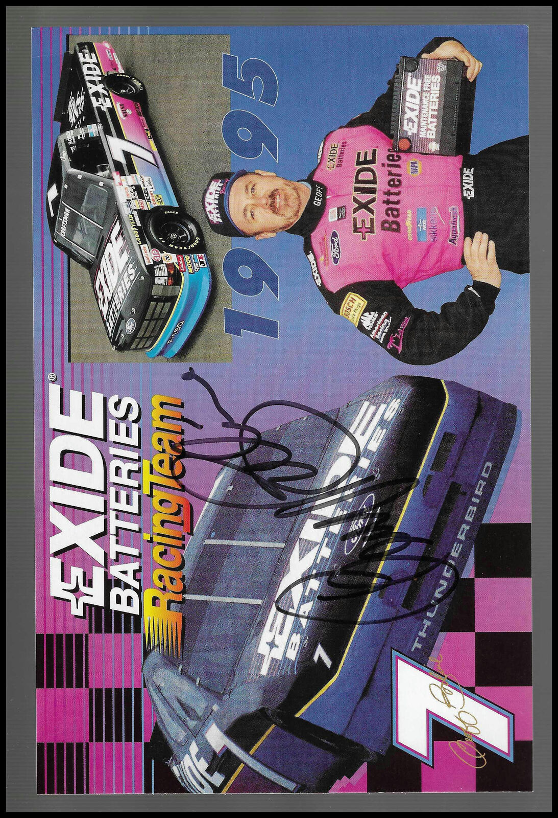 1995 Geoff Bodine and Exide Batteries Autographed 5.5x9 Hard Card Geoff Bodine